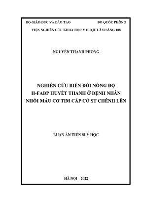 Luận án tiến sĩ nghiên cứu biến đổi nồng độ h fabp huyết thanh ở bệnh nhân nhồi máu cơ tim cấp có st chênh lên