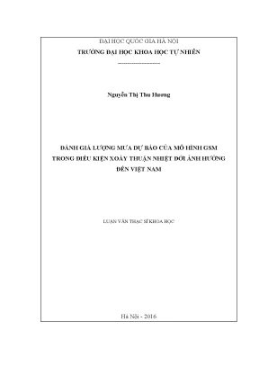 Luận văn thạc sĩ hus đánh giá lượng mưa dự báo của mô hình gsm trong điều kiện xoáy thuận nhiệt đới ảnh hưởng đến việt nam