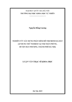 Luận văn thạc sĩ hus nghiên cứu xây dựng phần mềm hỗ trợ định giá đất áp dụng thử nghiệm tại thị trấn phùng huyện đan phượng thành phố hà nội