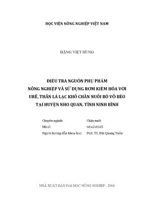 Luận văn thạc sĩ vnua điều tra nguồn phụ phẩm nông nghiệp và sử dụng rơm kiềm hóa với urê thân lá lạc khô chăn nuôi bò vỗ béo tại huyện nho quan tỉnh ninh bình