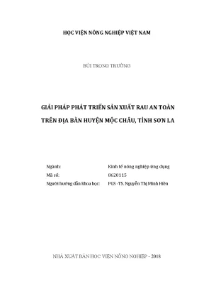 Luận văn thạc sĩ vnua giải pháp phát triển sản xuất rau an toàn trên địa bàn huyện mộc châu tỉnh sơn la
