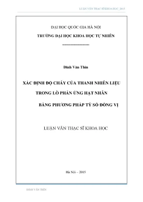 Luận văn thạc sĩ hus xác định độ cháy của thanh nhiên liệu trong lò phản ứng hạt nhân bằng phương pháp tỷ số đồng vị