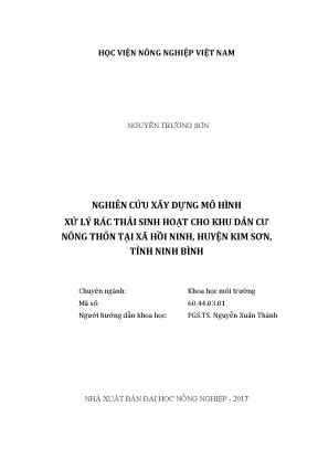 Luận văn thạc sĩ vnua nghiên cứu xây dựng mô hình xử lý rác thải sinh hoạt cho khu dân cư nông thôn tại xã hồi ninh huyện kim sơn tỉnh ninh bình
