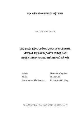 Luận văn thạc sĩ vnua giải pháp tăng cường quản lý nhà nước về trật tự xây dựng trên địa bàn huyện đan phượng thành phố hà nội