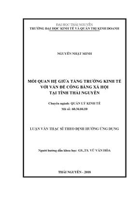 Luận văn thạc sĩ hay mối quan hệ giữa tăng trưởng kinh tế với vấn đề công bằng xã hội tại tỉnh thái nguyên