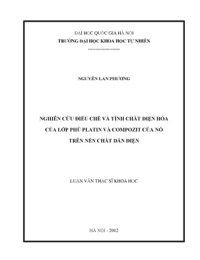 Luận văn thạc sĩ hus nghiên cứu điều chế và tinh chất điện hóa của lớp phủ platin và compozit của nó trên nền chất dẫn điện