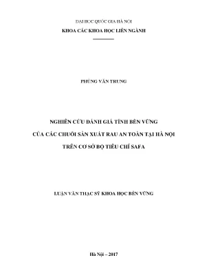 Luận văn thạc sĩ hus nghiên cứu đánh giá tính bền vững của các chuỗi sản xuất rau an toàn tại hà nội trên cơ sở bộ tiêu chí safa