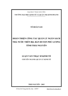Luận văn thạc sĩ hay hoàn thiện công tác quản lý ngân sách nhà nước trên địa bàn huyện phú lương tỉnh thái nguyên