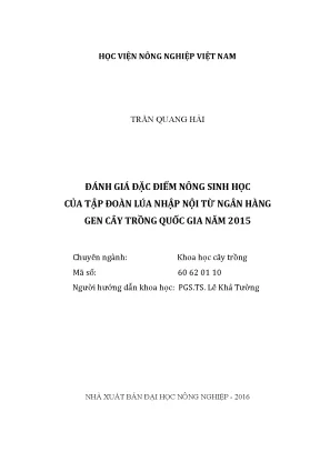 Luận văn thạc sĩ vnua đánh giá đặc điểm nông sinh học của tập đoàn lúa nhập nội từ ngân hàng gen cây trồng quốc gia năm 2015