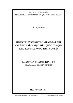 Luận văn thạc sĩ hay hoàn thiện công tác kiểm soát chi chương trình mục tiêu quốc gia qua kho bạc nhà nước thái nguyên