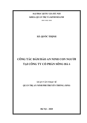 Luận văn thạc sĩ hay công tác đảm bảo an ninh con người tại công ty cổ phần sông đà 6