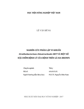 Luận văn thạc sĩ vnua nghiên cứu phân lập vi khuẩn ornithobacterium rhinotracheale ort và một số đặc điểm bệnh lý của bệnh trên gà isa brown