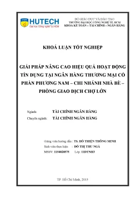 Luận văn thạc sĩ hay giải pháp nâng cao hiệu quả hoạt động tín dụng tại ngân hàng thương mại cổ phần phương nam chi nhánh nhà bè phòng giao dịch chợ lớn