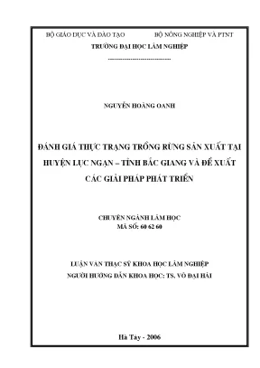 Luận văn thạc sĩ hay đánh giá thực trạng trồng rừng sản xuất tại huyện lục ngạn bắc giang và đề xuất các giải pháp phát triển