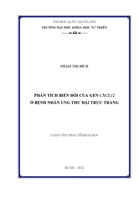 Luận văn thạc sĩ hus phân tích biến đổi gen cxcl12 ở bệnh nhân ung thư đại trực tràng