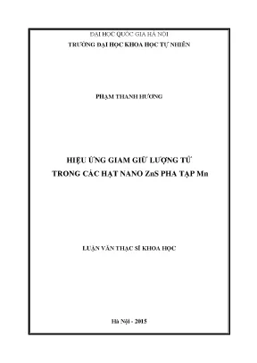 Luận văn thạc sĩ hus hiệu ứng giam giữ lượng tử trong các hạt nano zns pha tạp mn