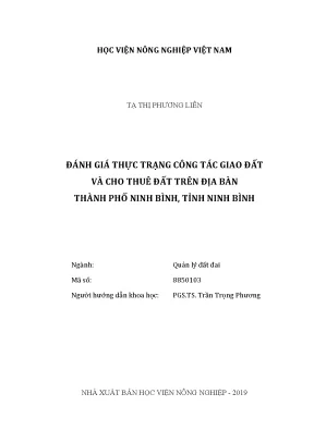 Luận văn thạc sĩ vnua đánh giá thực trạng công tác giao đất và cho thuê đất trên địa bàn thành phố ninh bình tỉnh ninh bình