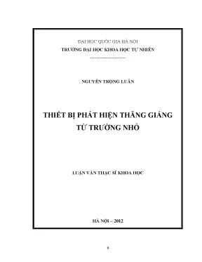 Luận văn thạc sĩ hus thiết bị phát hiện thăng giáng từ trường nhỏ