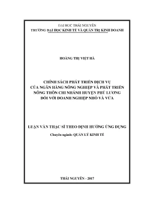 Luận văn thạc sĩ hay chính sách phát triển dịch vụ của ngân hàng nông nghiệp và phát triển nông thôn chi nhánh huyện phú lương đối với doanh nghiệp nhỏ và vừa
