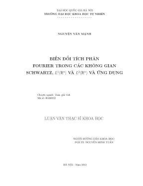 Luận văn thạc sĩ hus biến đổi tích phân fourier trong các không gian schwartz l1rn và l2rn và ứng dụng luận văn ths toán học giải tích 60 46 01 02