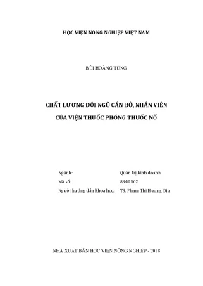 Luận văn thạc sĩ vnua chất lượng đội ngũ cán bộ nhân viên của viện thuốc phóng thuốc nổ