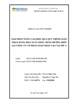 Luận văn thạc sĩ hay giải pháp nâng cao hiệu quả quy trình giao nhận hàng hóa xuất khẩu bằng đường biển tại công ty cổ phần giao nhận vận tải mỹ á
