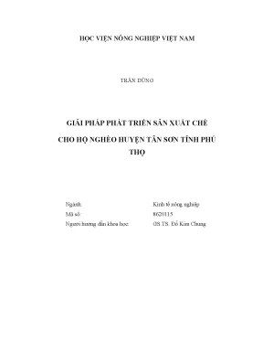 Luận văn thạc sĩ vnua giải pháp phát triển sản xuất chè cho hộ nghèo huyện tân sơn tỉnh phú thọ