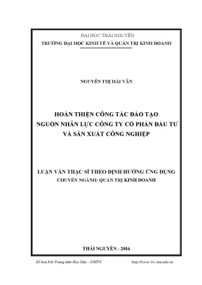 Luận văn thạc sĩ hay hoàn thiện công tác đào tạo nguồn nhân lực công ty cổ phần đầu tư và sản xuất công nghiệp