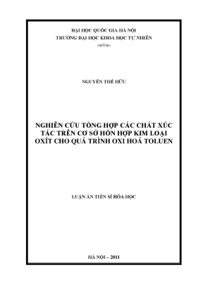 Luận án tiến sĩ hus nghiên cứu tổng hợp các chất xúc tác trên cơ sở hỗn hợp kim loại oxít cho quá trình oxi hóa toluen