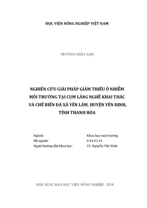 Luận văn thạc sĩ vnua nghiên cứu giải pháp giảm thiểu ô nhiễm môi trường tại cụm làng nghề khai thác và chế biến đá xã yên lâm huyện yên định tỉnh thanh hóa