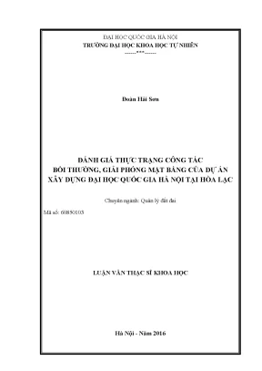 Luận văn thạc sĩ hus đánh giá thực trạng công tác bồi thường giải phóng mặt bằng của dự án xây dựng đại học quốc gia hà nội tại hòa lạc