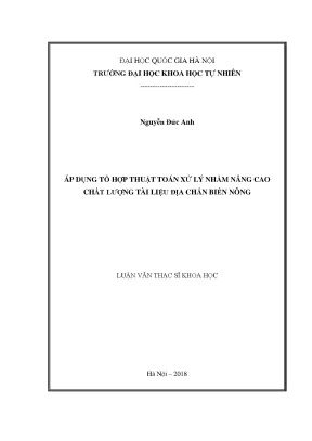 Luận văn thạc sĩ hus áp dụng tổ hợp thuật toán xử lý nhằm nâng cao chất lượng tài liệu địa chấn biển nông