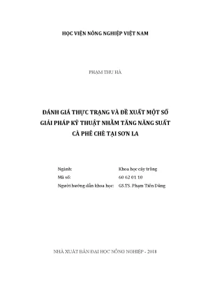 Luận văn thạc sĩ vnua đánh giá thực trạng và đề xuất một số giải pháp kỹ thuật nhằm tăng năng suất cà phê chè tại sơn la