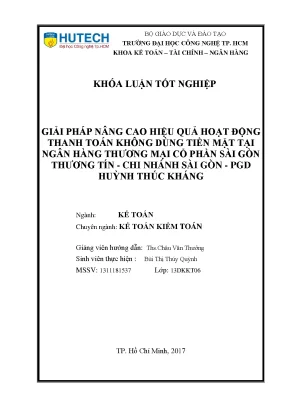 Luận văn thạc sĩ hay giải pháp nâng cao hiệu quả hoạt động thanh toán không dùng tiền mặt tại ngân hàng thương mại cổ phần sài gòn thương tín chi nhánh sài gòn pgd huỳnh thúc kháng
