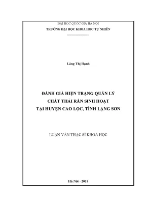 Luận văn thạc sĩ hus đánh giá hiện trạng quản lý chất thải rắn sinh hoạt tại huyện cao lộc tỉnh lạng sơn