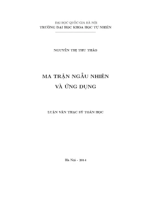 Luận văn thạc sĩ hus ma trận ngẫu nhiên và ứng dụng