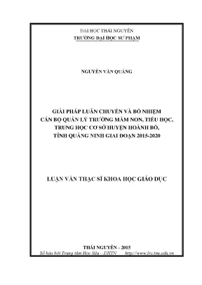 Luận văn thạc sĩ hay giải pháp luân chuyển và bổ nhiệm cán bộ quản lý các trường mầm non tiểu học thcs huyện hoành bồ tỉnh quảng ninh giai đoạn 2015 2020