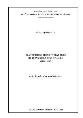 Luận án tiến sĩ quá trình hình thành và phát triển hệ thống giao thông ở nam kỳ 1862 1945