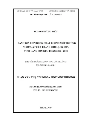 Luận văn thạc sĩ hay đánh giá biến động chất lượng môi trường nước mặt của thành phố lạng sơn tỉnh lạng sơn giai đoạn 2014 2018