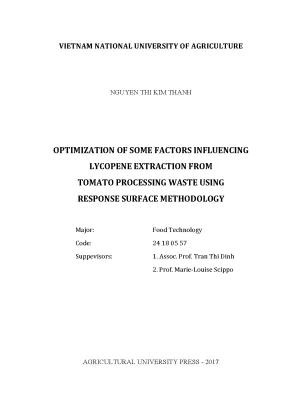 Luận văn thạc sĩ vnua optimization of some factors influencing lycopene extraction from tomato processing waste using response surface methodology
