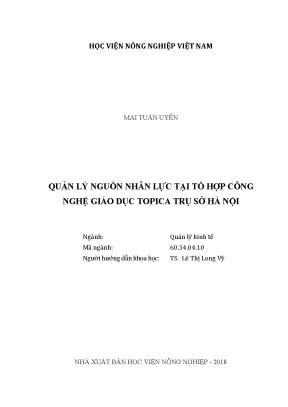 Luận văn thạc sĩ vnua quản lý nguồn nhân lực tại tổ hợp công nghệ giáo dục topica trụ sở hà nội