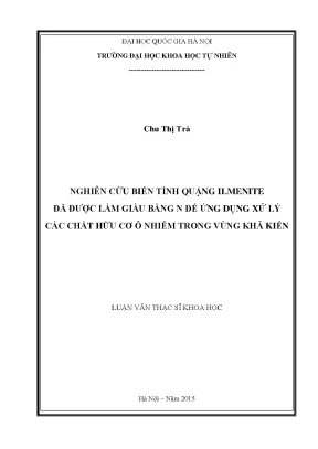 Luận văn thạc sĩ hus nghiên cứu biến tính quặng ilmenite đã được làm giàu bằng n để ứng dụng xử lý các chất hữu cơ ô nhiễm trong vùng khả kiến
