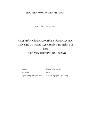 Luận văn thạc sĩ vnua giải pháp nâng cao chất lượng cán bộ viên chức trong các cơ sở y tế trên địa bàn huyện yên thế tỉnh bắc giang