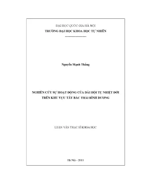 Luận văn thạc sĩ hus nghiên cứu sự hoạt động của dải hội tụ nhiệt đới trên khu vực tây bắc thái bình dương