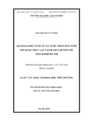 Luận văn thạc sĩ hay đánh giá khả năng xử lý nước thải chăn nuôi lợn bằng thực vật tại huyện chương mỹ thành phố hà nội