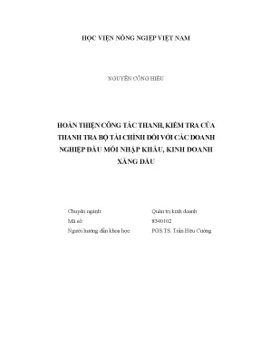 Luận văn thạc sĩ vnua hoàn thiện công tác thanh tra kiểm tra của thanh tra bộ tài chính đối với các doanh nghiệp đầu mối nhập khẩu kinh doanh xăng dầu