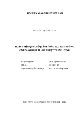 Luận văn thạc sĩ vnua hoàn thiện quy chế quản lý đào tạo tại trường cao đẳng kinh tế kỹ thuật trung ương