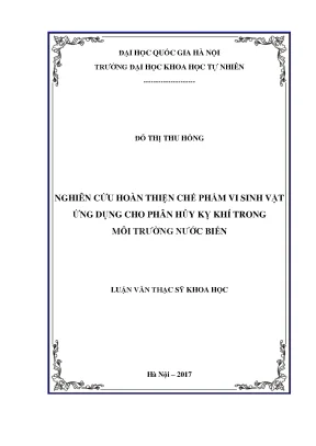Luận văn thạc sĩ hus nghiên cứu hoàn thiện chế phẩm vi sinh vật ứng dụng cho phân hủy kỵ khí trong môi trường nước biển