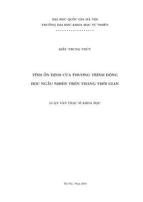 Luận văn thạc sĩ hus tính ổn định của phương trình động học ngẫu nhiên trên thang thời gian