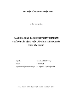 Luận văn thạc sĩ vnua đánh giá công tác quản lư chất thải rắn y tế của các bệnh viện cấp tỉnh trên địa bàn tỉnh bắc giang